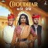 Choudhar Karni Okhi (feat. Sharda Bhambhu)